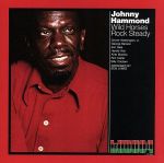 【中古】 ワイルド・ホース・ロック・ステディ／ジョニー・ハモンド・スミス