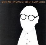 【中古】 Michael　Nyman　for　YOHJI　YAMAMOTO　～The　Show　Vol．2～／マイケル・ナイマン