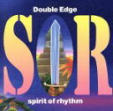 【中古】 Double Edge 〜spirit of rhythm〜/熱帯倶楽部 〜spirit of rhythm〜