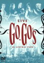 【中古】 ライヴ・イン・セントラルパーク/Go−Go’s