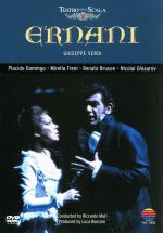 【中古】 ヴェルディ:歌劇「エルナーニ」全曲/プラシド・ドミンゴ,ミレッラ・フレーニ,レナート・ブルゾン,リッカルド・ムーティ(指揮),ミラノ・スカラ座フィルハーモニー管弦楽団(po.)