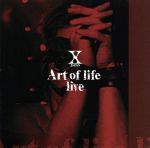 【中古】 Art　of　life　live／X　JAPAN