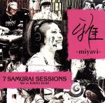 【中古】 7　SAMURAI　SESSIONS−We’re　KAVKI　BOIZ−（初回限定盤）（DVD付）／MIYAVI