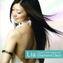 【中古】 Lia＊COLLECTION　ALBUM　Vol．1「Diamond　Days」／Lia