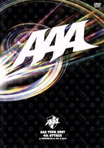【中古】 AAA　TOUR　2007　4th　ATTACK　at　SHIBUYA−AX　on　4th　of　April（ジャケットB）／AAA