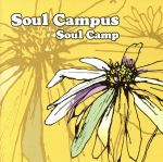 【中古】 Soul　Campus／Soul　Camp