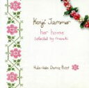 【中古】 Hula－Hula Dance Best her home／Kenji Jammer