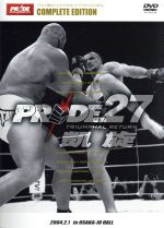 【中古】 PRIDE．27　in　OSAKA−JO　HALL／（格闘技）