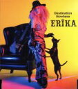 【中古】 Destination Nowhere／ERIKA（沢尻エリカ）