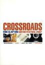 【中古】 クロスロード・ギター・フェスティヴァル 2007/エリック・クラプトン
