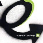 【中古】 CHANGE　THE　GAME／（オムニバス）