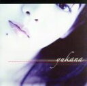 【中古】 yu　ka　na（DVD付）／ゆかな