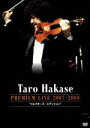 【中古】 葉加瀬太郎 PREMIUM LIVE 2007〜2008 コレクターズ・エディション/葉加瀬太郎(vn)