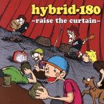 【中古】 raise　the　curtain／hybrid－180