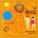 【中古】 eight－hundreds／MONGOL800