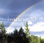 【中古】 image　10　emotional＆relaxing（Blu－spec　CD）／（オムニバス）,大島ミチル,吉俣良,渡辺俊幸,イル・ディーヴォ,ポール・ポッツ,葉加瀬太郎,ジェイク・シマブクロ