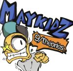  9／Theories／MAYKIDZ