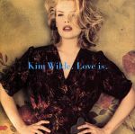 【中古】 LOVE IS／キム・ワイルド
