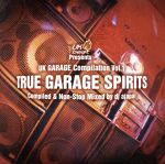 【中古】 TRUE　GARAGE　SPIRITS　Compiled　and　Non－Stop　Mixed　by　dj　ajapai／（オムニバス）