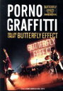 【中古】 15thライヴサーキット “BUTTERFLY EFFECT”Live in KOBE KOKUSAI HALL 2018（初回生産限定版）／ポルノグラフィティ