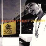 【中古】 TOKYO’S　FINEST／ZEEBRA