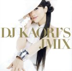 【中古】 DJ　KAORI’S　JMIX／DJ　KAORI（MIX）,AI,安室奈美恵,青山テルマ,DOUBLE,加藤ミリヤ,童子－T,FIRE　BALL