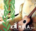 【中古】 KA HULA Vol.1/(オムニバス),LauLa,フランク・ヒューエット,MADOKA.,サニー・リム,ライアテア・ヘルム,ローナ・リム,ヴァン...