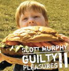 【中古】 GUILTY　PLEASURES　2～スコット・マーフィーの密かな愉しみ～／スコット・マーフィー