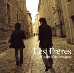 【中古】 ピアノ・ピトレスク／Les　Freres