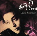 【中古】 WEED／川村かおり