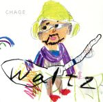 【中古】 waltz／Chage