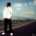 【中古】 One　Way／NAO