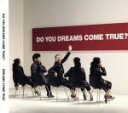 【中古】 DO YOU DREAMS COME TRUE？（初回限定盤 特典CD付）／DREAMS COME TRUE