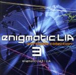 【中古】 enigmatic　LIA3－worldwide　collection－／Lia