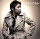 【中古】 WE　ALL（初回限定盤B）／徳永英明（徳永英明）