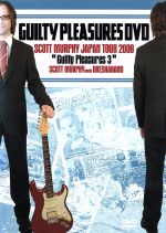 【中古】 GUILTY　PLEASURES　DVD～SCOTT　MURPHY　JAPAN　TOUR　2009“Guilty　Pleasures　3”Scott　Murphy　meets　ORESKABAND～／スコット・マーフィー,オレス