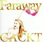 【中古】 Faraway～星に願いを～／Gackt