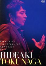 【中古】 HIDEAKI　TOKUNAGA　CONCERT　TOUR’08－’09　SINGLES　BEST／徳永英明（徳永英明）