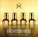 【中古】 LOVE　IS　DEAD／D’espairsRay