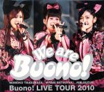 【中古】 We　are　Buono！Buono！LIVE　TOUR　2010／Buono！