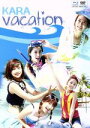 【中古】 KARA VACATION（Blu－ray Disc）／KARA