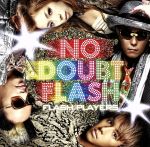 【中古】 FLASH PLAYERS／NO DOUBT FLASH