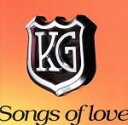 【中古】 Songs　of　love／KG