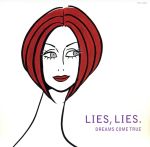 【中古】 LIES.LIES.（初回限定盤）（DVD付）／DREAMS　COME　TRUE