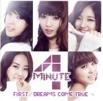 【中古】 FIRST／DREAMS　COME　TRUE／4Minute