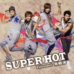 【中古】 SUPER　HOT（初回限定盤）（DVD付）／フェイルンハイ［飛輪海］