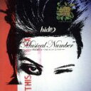 【中古】 “Musical Number”～ROCKミュージカル ピンクスパイダー～／hide