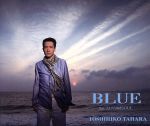 【中古】 BLUE（feat．LUV　and　SOUL）／田原俊彦,LUVandSOUL