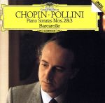 【中古】 ショパン：ピアノ ソナタ第2番 第3番 舟歌（SHM−CD）／マウリツィオ ポリーニ（p）