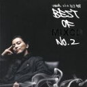 【中古】 BEST　OF　MIXCD　NO．2／KREVA